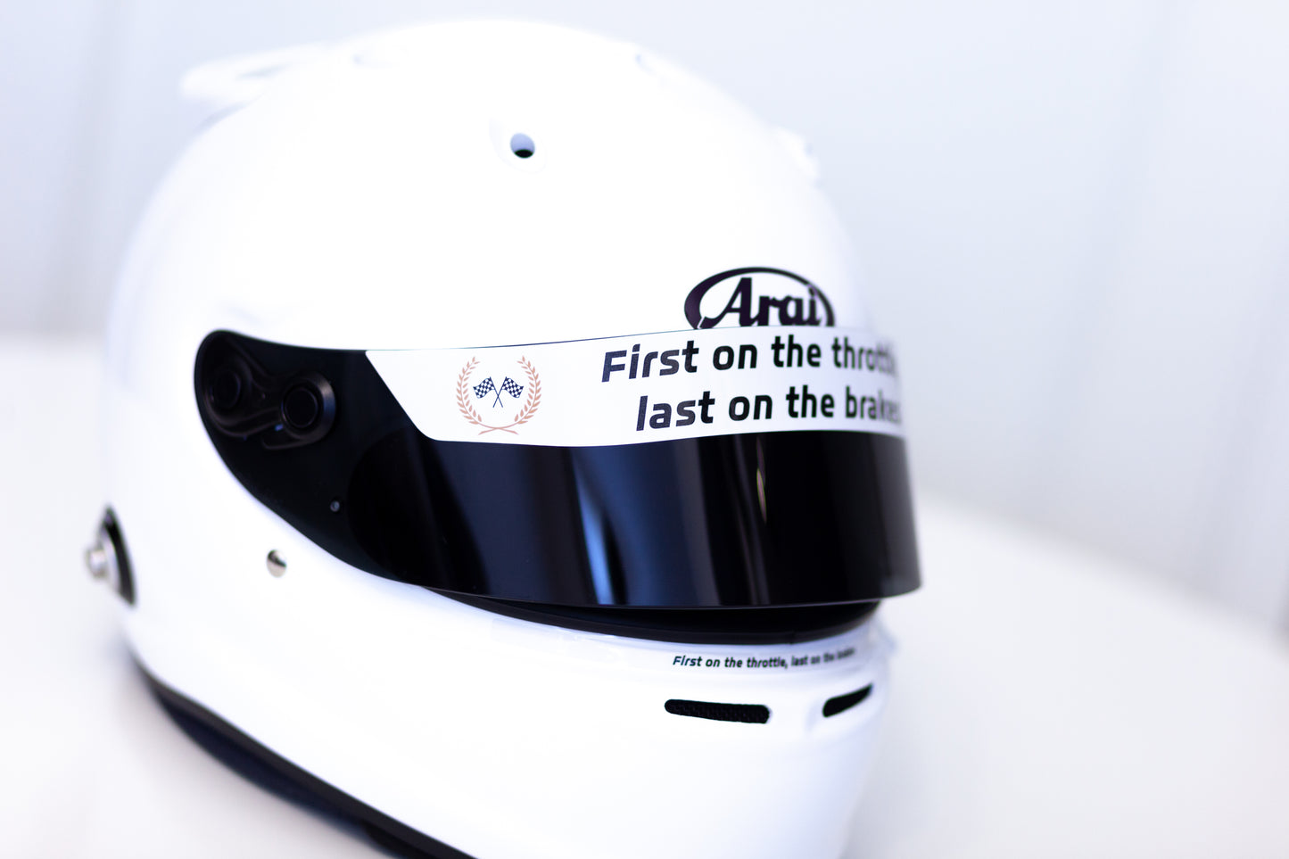 First on Thruttle - Last on Brakes (Helmet Visor Stripe) (Karting, Motorsport, Moto)